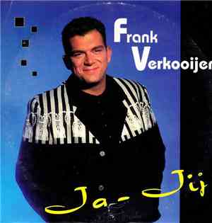 Frank Verkooyen - Ja - Jij