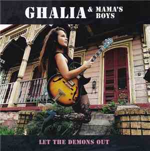 Ghalia & Mama's Boys - Let The Demons Out