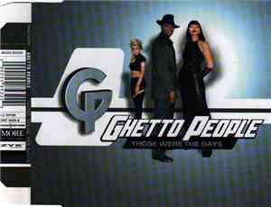 Ghetto People - Those Were The Days