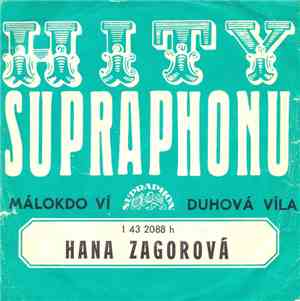 Hana Zagorová - Málokdo Ví / Duhová Víla