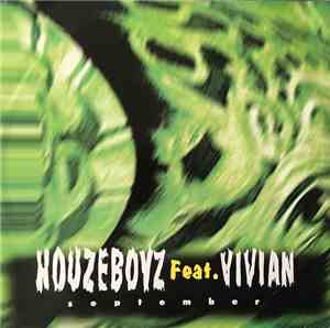 Houzeboyz Feat. Vivian  - September