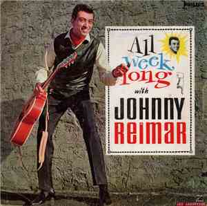 Johnny Reimar - All Week Long With Johnny Reimar