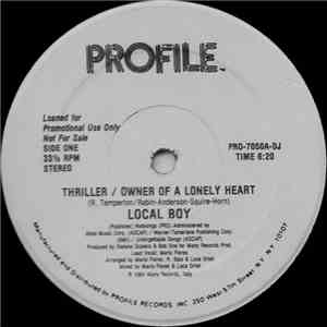 Local Boy - Thriller / Owner Of A Lonely Heart