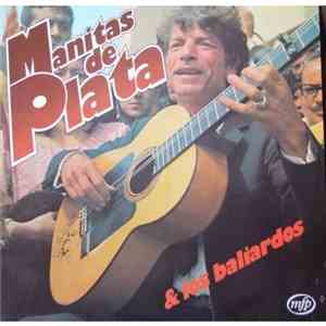 Manitas De Plata - Manitas De Plata & Los Baliardos