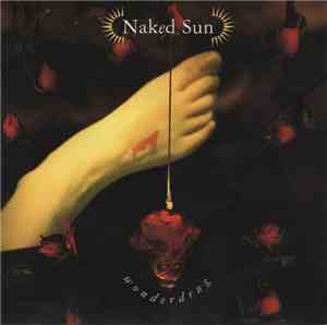 Naked Sun - Wonderdrug