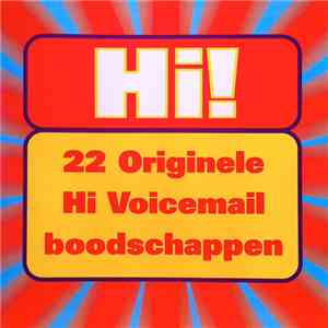 No Artist - Hi! 22 Originele Hi Voicemail Boodschappen