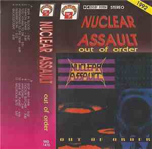 Nuclear Assault - Out Of Order