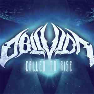 Oblivion - Called To Rise