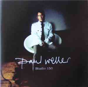 Paul Weller - Studio 150