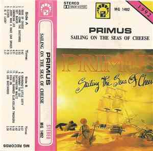 Primus - Sailing The Seas Of Cheese