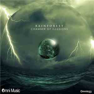 Rainforest  - Chamber Of Illusions