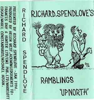 Richard Spendlove - Ramblings Up North
