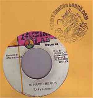 Ricky General - Mi Have The Gun