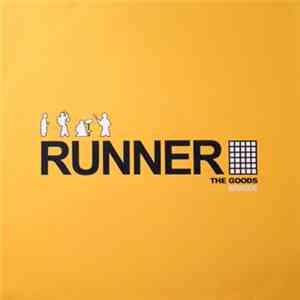 Runner  - The Goods