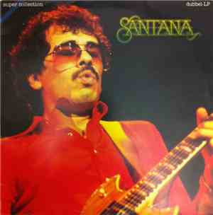 Santana - Super Collection