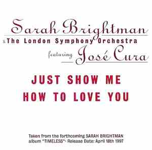 Sarah Brightman & The London Symphony Orchestra Featuring José Cura - Just  ...