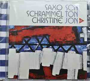 Saxo Son/Schrammel Ton/Christine Jones - Same