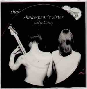 Shakespear's Sister - You're History