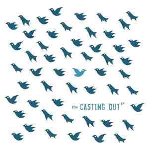 The Casting Out - The Casting Out