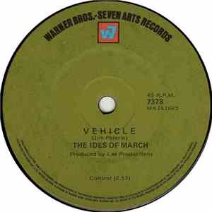 The Ides Of March - Vehicle / Lead Me Home, Gently