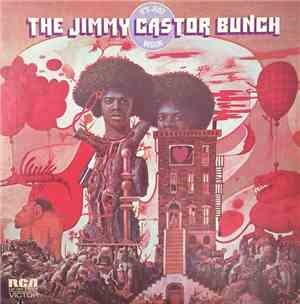 The Jimmy Castor Bunch - It's Just Begun
