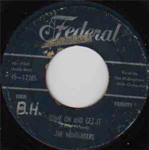 The Midnighters - Come On And Get It