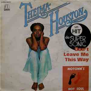 Thelma Houston - Don't Leave Me This Way