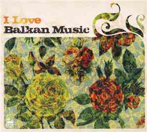 Various - I Love Balkan Music