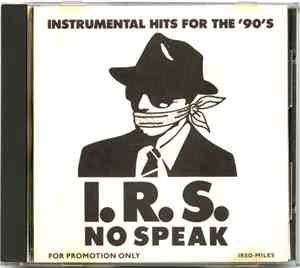 Various - I.R.S. No Speak (Instrumental Hits For The 90's)