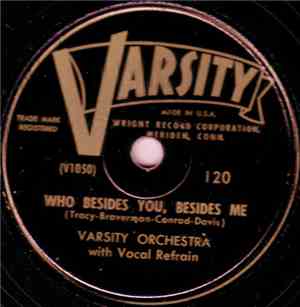 Varsity Orchestra - Who Besides You, Besides Me / You, You, You Are The One
