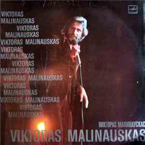 Viktoras Malinauskas - Viktoras Malinauskas