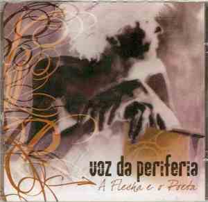Voz Da Periferia - A Flecha E O Poeta