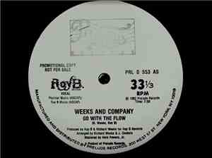 Weeks And Company - Go With The Flow
