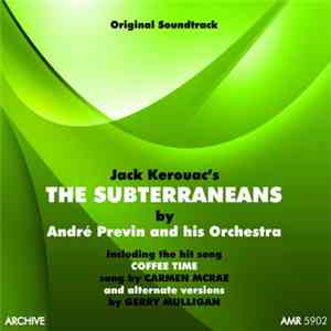 Andre Previn - Jack Kerouac's The Subterraneans (Original Soundtrack)
