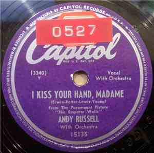 Andy Russell  With Dean Elliott And His Orchestra - I Kiss Your Hand, Madam ...
