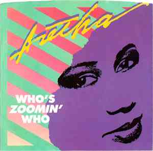 Aretha Franklin - Who's Zoomin' Who
