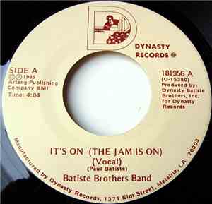 Batiste Brothers Band - It's On (The Jam Is On)