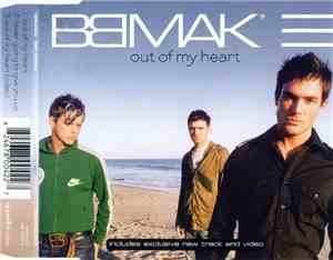 BBMak - Out Of My Heart
