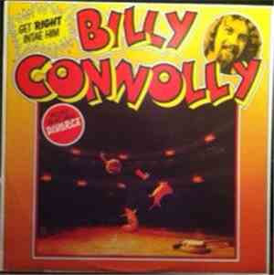 Billy Connolly - Get Right Intae Him
