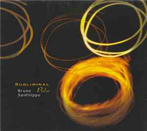 Bruno Sanfilippo - Subliminal Pulse