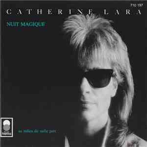 Catherine Lara - Nuit Magique - Au Milieu De Nulle Part