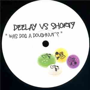 Deelay  vs. Shorty  - 