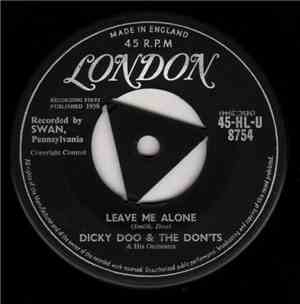 Dicky Doo & The Don'ts - Leave Me Alone