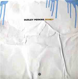 Dudley Perkins - Money