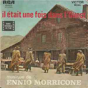 Ennio Morricone - Il Etait Une Fois Dans L'Ouest