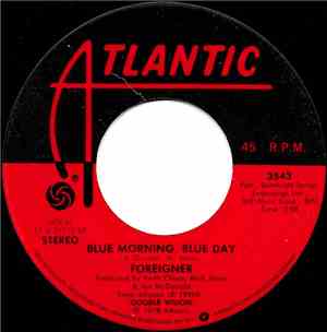 Foreigner - Blue Morning, Blue Day