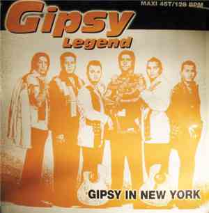 Gipsy Legend - Gipsy In New York