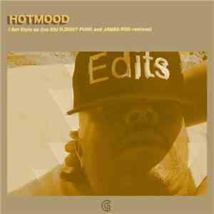 Hotmood - I Got Style Ep