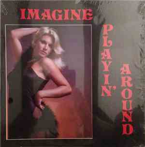 Imagine  - Playin' Around