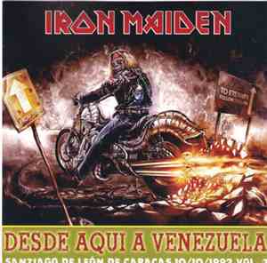 Iron Maiden - Desde Aqui A Venezuela Vol.3
